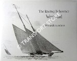 The Racing Schooner Westward by HAMILTON-ADAMS, C. P.